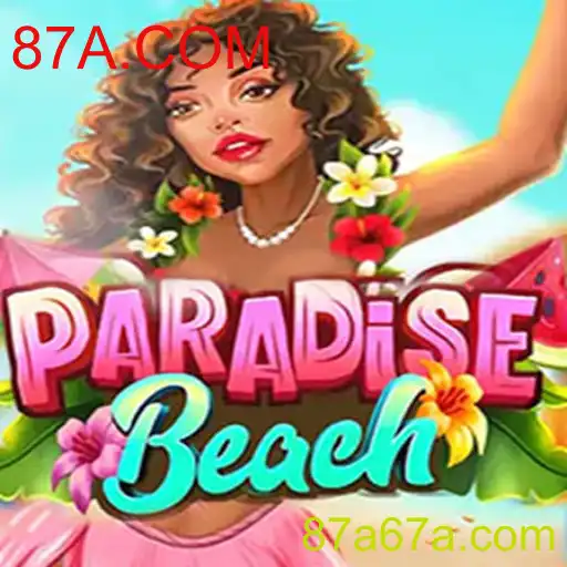 Descubra o Mundo de Aventura com ParadiseBeach e 87A.COM